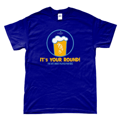 It's Your Round T-Shirt