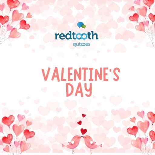 Valentine's Day 2025 Edition