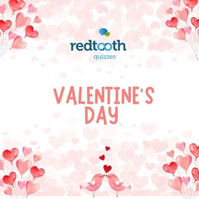 Valentine's Day 2025 Edition